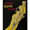 New Kaos, Albert Watson - Edition Limitee Beaux Livres
