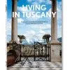 Discount Living In Tuscany Beaux Livres