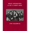 Hot Livre Goldsmith. Bruce Springsteen And The E Street Band Beaux Livres